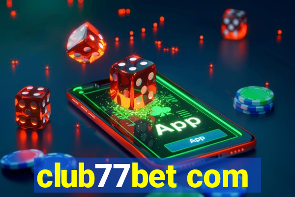 club77bet com